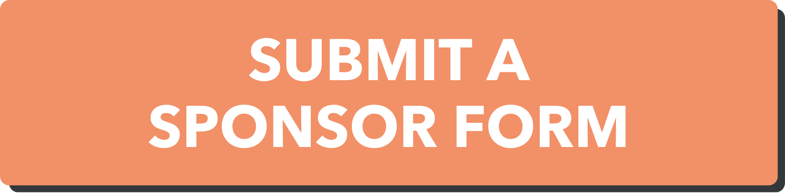 SUBMIT A SPONSOR FORM
